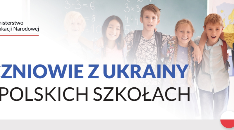 UCZNIOWIE Z UKRAINY W POLSKICH SZKOŁACH